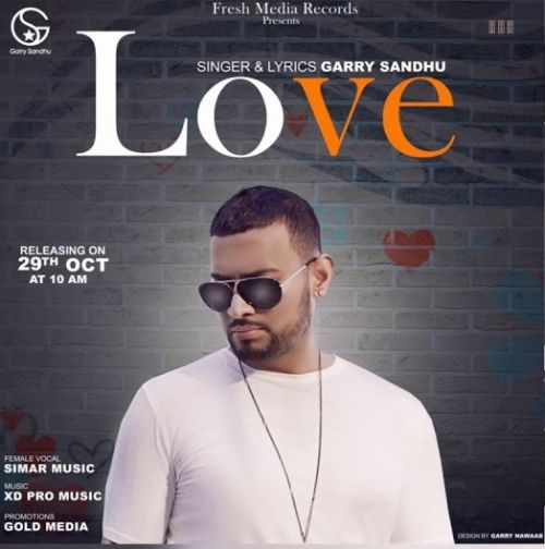 Love Garry Sandhu Mp3 Song Download