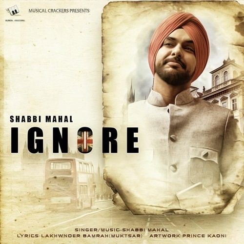 Ignore Shabbi Mahal Mp3 Song Download