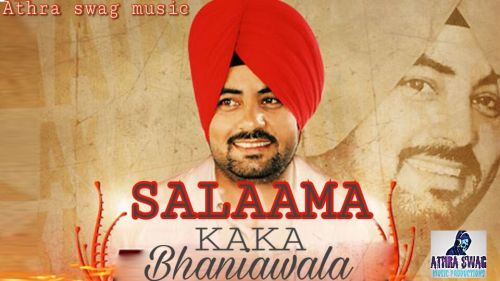 Salaama Kaka Bhaniawala Mp3 Song Download