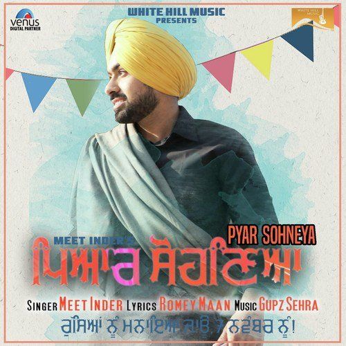 Pyar Sohneya Meet Inder Mp3 Song Download