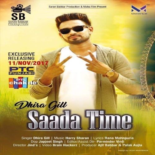 Saada Time Dhira Gill Mp3 Song Download