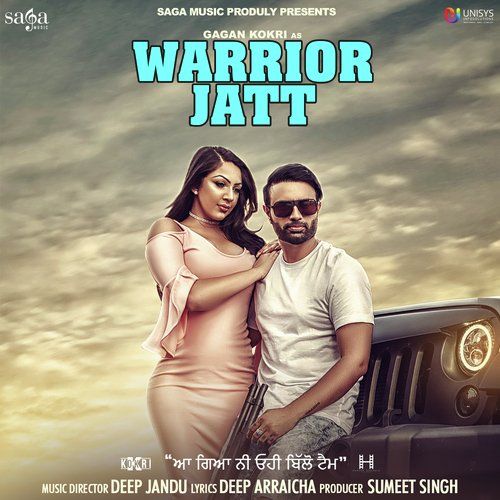 Warrior Jatt Gagan Kokri, Deep Jandu Mp3 Song Download