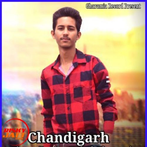 Chandigarh Rahul Gharamia Mp3 Song Download