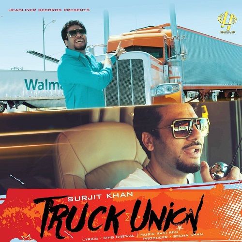 Truck Union Surjit Khan Mp3 Song Download