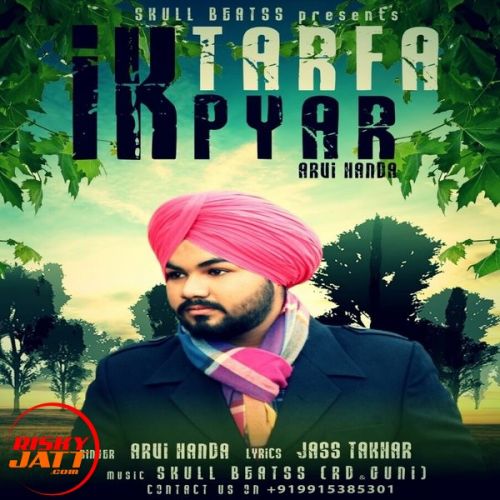 Ik Tarfa Pyar Arvi Handa Mp3 Song Download