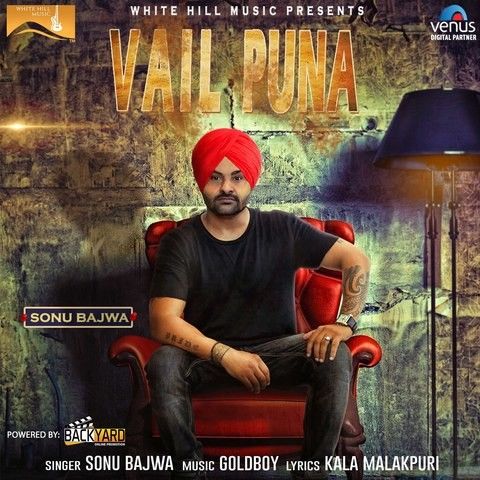 Vail Puna Sonu Bajwa Mp3 Song Download