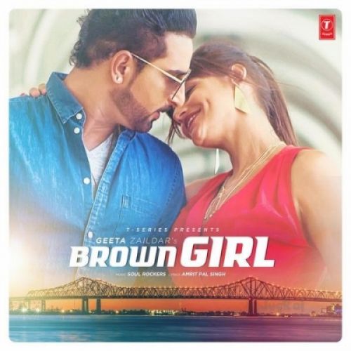 Brown Girl Geeta Zaildar Mp3 Song Download