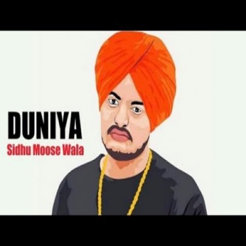 Duniya Sidhu Moose Wala Mp3 Song Download