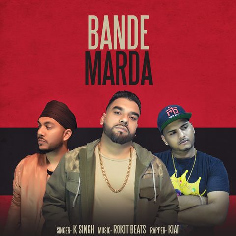Bande Marda K Singh, Kait Mp3 Song Download