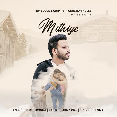 Mithiye H MNY Mp3 Song Download