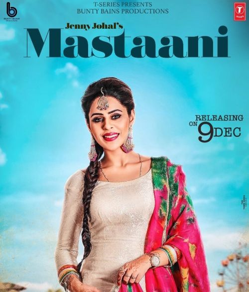 Mastaani Jenny Johal Mp3 Song Download