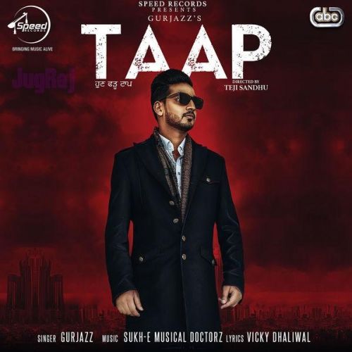 Taap Gurjazz Mp3 Song Download