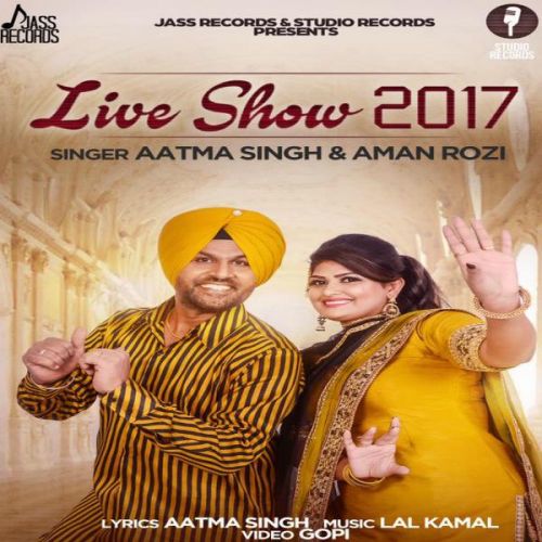 Mahiya Aman Rozi, Aatma Singh Mp3 Song Download