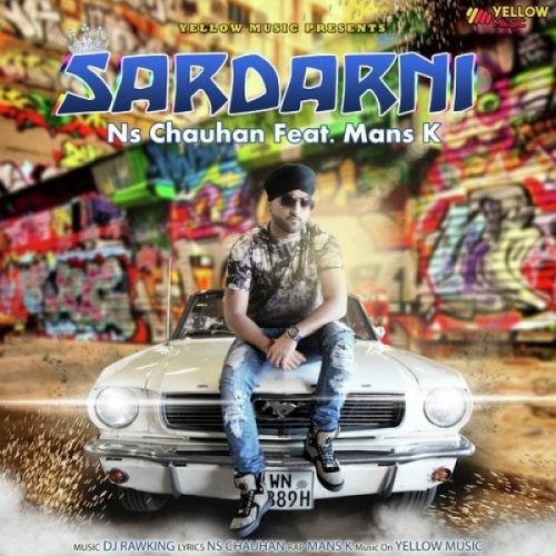 Sardarni NS Chauhan, Mans K Mp3 Song Download