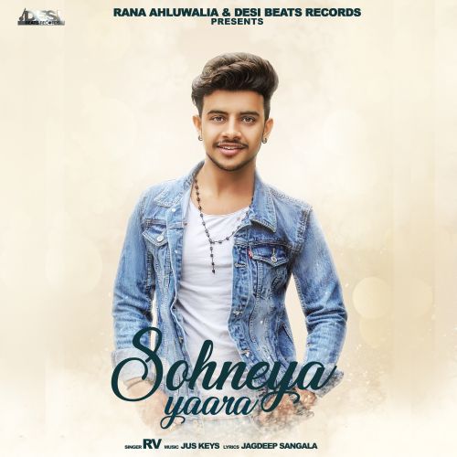 Sohneya Yaara RV Mp3 Song Download