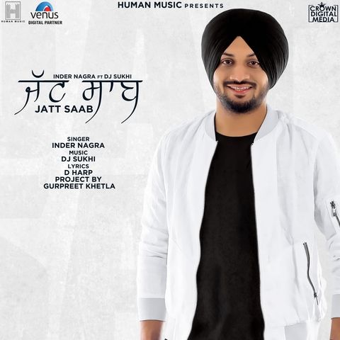 Jatt Saab Inder Nagra Mp3 Song Download