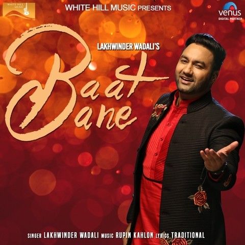 Baat Bane Lakhwinder Wadali, Chorus Mp3 Song Download