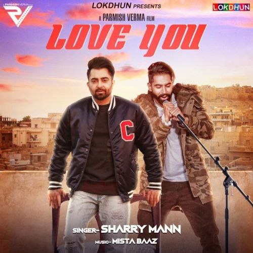 Love You Sharry Maan Mp3 Song Download
