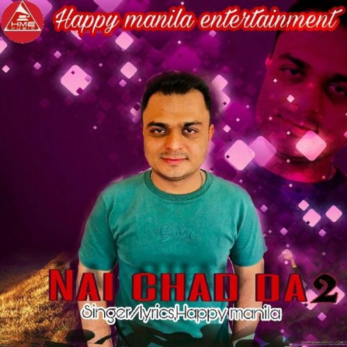 Nai Shad Da 2 Happy Manila Mp3 Song Download