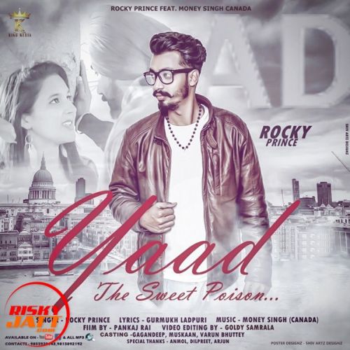Yaad Rocky Prince, Money Singh Mp3 Song Download