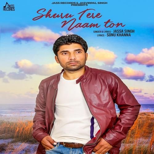 Shuru Tere Naam Ton Jassa Singh Mp3 Song Download