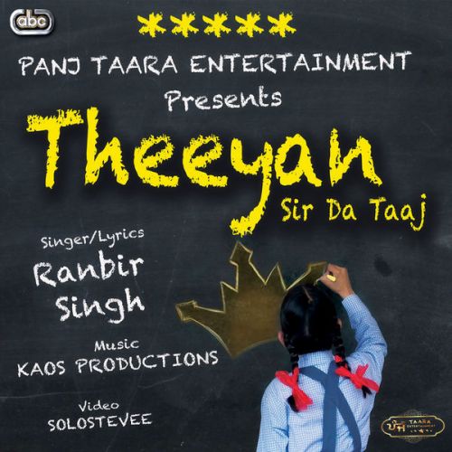 Theeyan Sir Da Taaj Ranbir Singh Mp3 Song Download