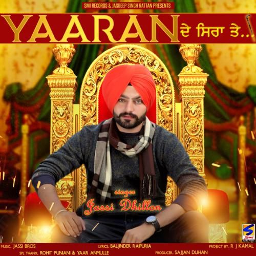 Yaaran De Siran Te Jassi Dhillon Mp3 Song Download