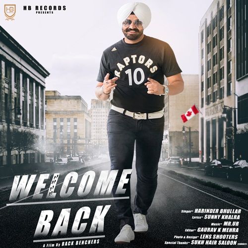 Welcome Back Harinder Bhullar Mp3 Song Download