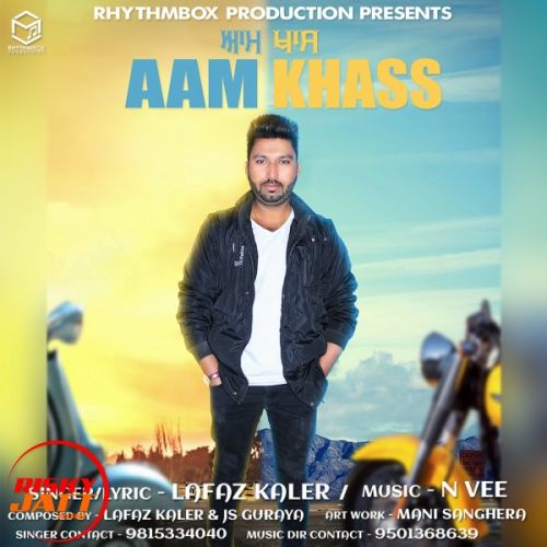 Aam Khaas Lafaz Kaler Mp3 Song Download