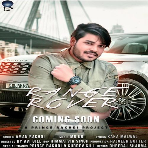 Range Rover Aman Rakhdi Mp3 Song Download