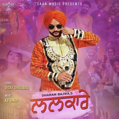 Lalkare Dharam Bajwa Mp3 Song Download