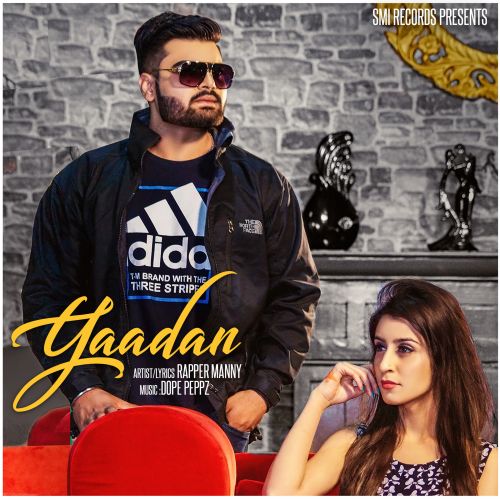 Yaadan Rapper Manny Mp3 Song Download