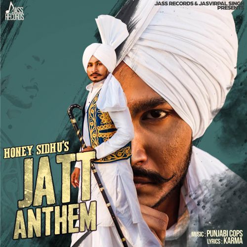 Jatt Anthem Honey Sidhu Mp3 Song Download