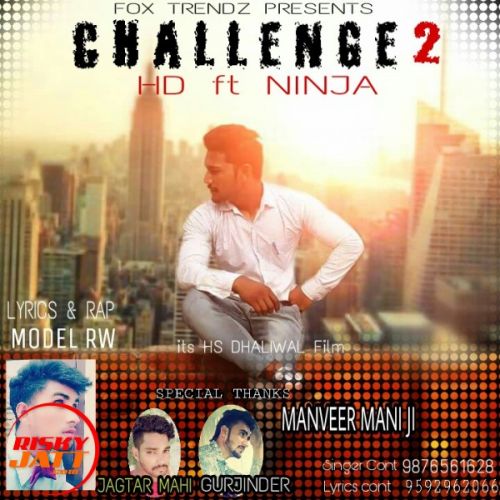 Challenge 2 HD, Ninja Mp3 Song Download