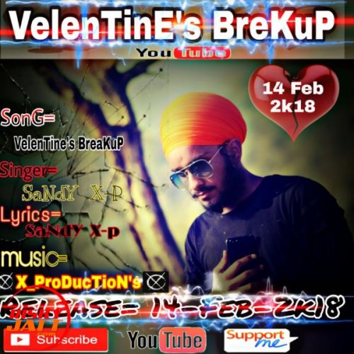 Velentine's brekup Sandy Mp3 Song Download