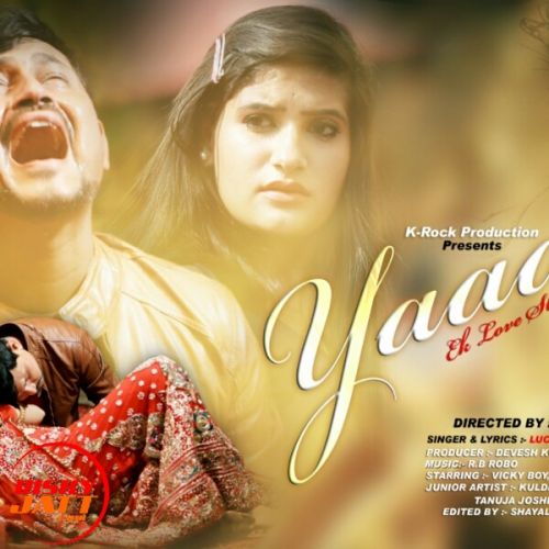Yaad Lucky Sharma Mp3 Song Download