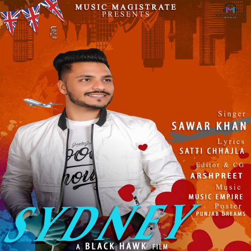 Sydeny Sawar Khan Mp3 Song Download