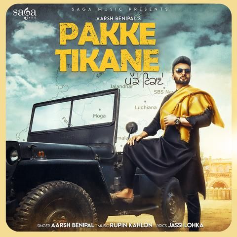 Pakke Tikane Aarsh Benipal Mp3 Song Download