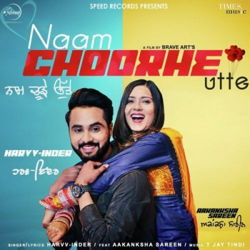 Naam Choorhe Utte Harvv Inder Mp3 Song Download