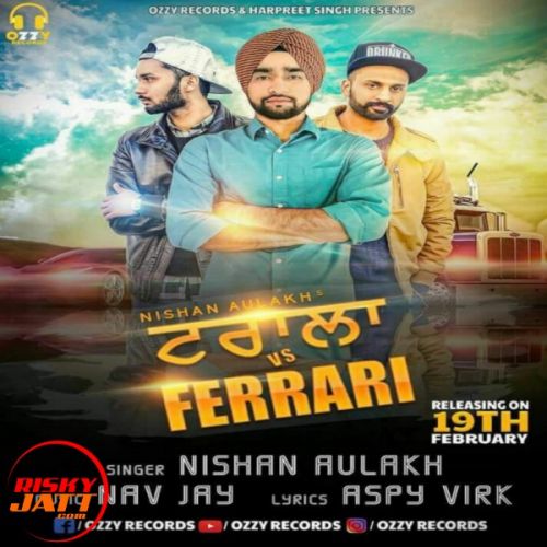 Trala Vs Ferrari Nishan Aulakh Mp3 Song Download