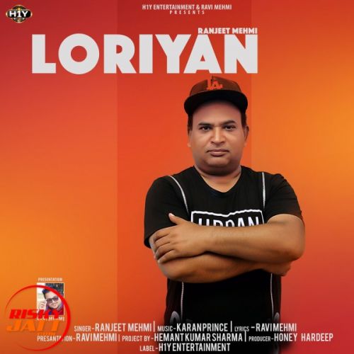 Loriyan Ranjeet Mehmi Mp3 Song Download