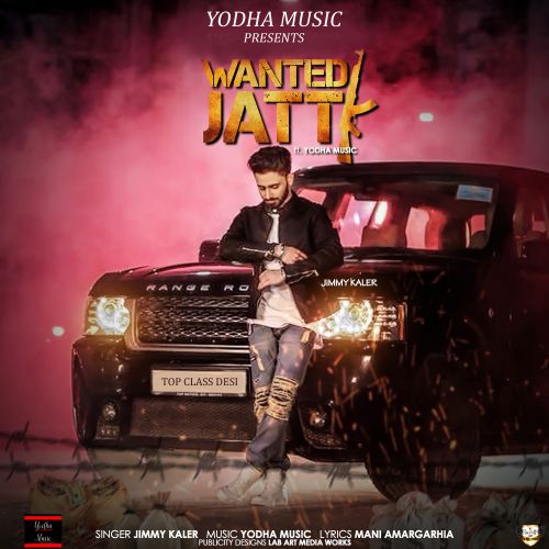 Wanted Jatt Jimmy Kaler Mp3 Song Download