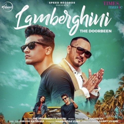 Lamberghini The Doorbeen, Ragini Mp3 Song Download