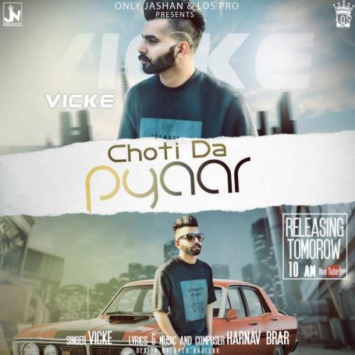 Choti Da Pyaar Harnav Brar, Vikce Mp3 Song Download