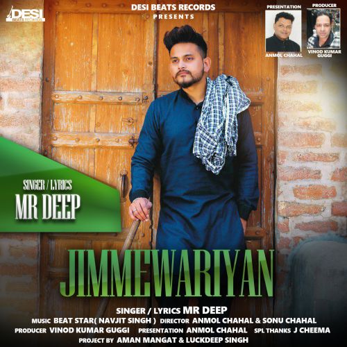 Jimmewariyan Mr Deep Mp3 Song Download
