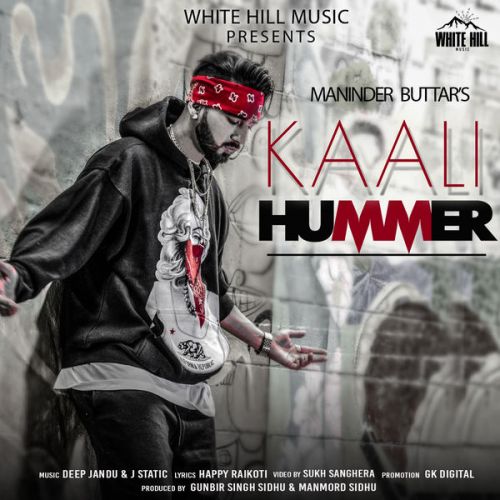 Kaali Hummer Maninder Buttar Mp3 Song Download