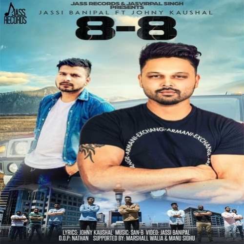 8-8 Jassi Banipal, Johny Kaushal Mp3 Song Download