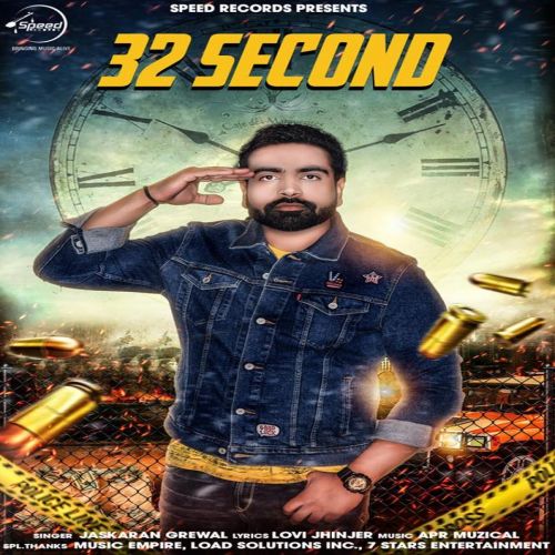 32 Second Jaskaran Grewal Mp3 Song Download