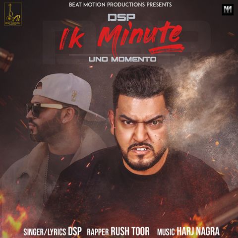 Ik Minute Rush Toor, DSP Mp3 Song Download