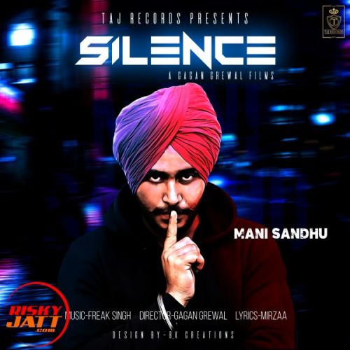 Silene Mani Sandhu Mp3 Song Download